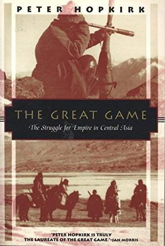 Book Cover The Great Game: The Struggle for Empire in Central Asia (Kodansha Globe)