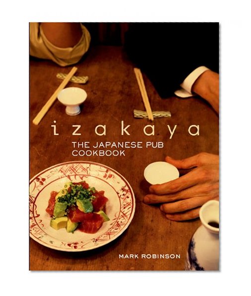 Book Cover Izakaya: The Japanese Pub Cookbook