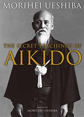 Book Cover The Secret Teachings of Aikido