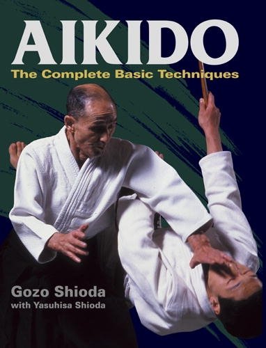 Book Cover Aikido: The Complete Basic Techniques