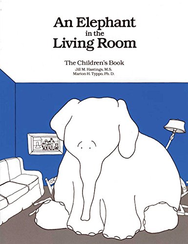 Book Cover An Elephant In the Living Room The Children's Book