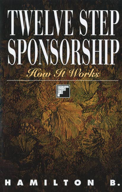 Book Cover Twelve Step Sponsorship: How It Works