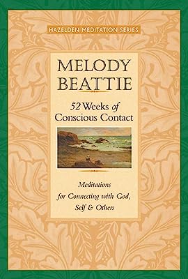 Book Cover 52 Weeks of Conscious Contact: Meditations for Connecting with God, Self, and Others (Hazelden Meditation)