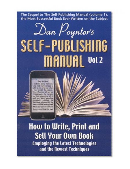Book Cover Dan Poynter's Self-Publishing Manual: How to Write, Print and Sell Your Own Book (Volume 2)