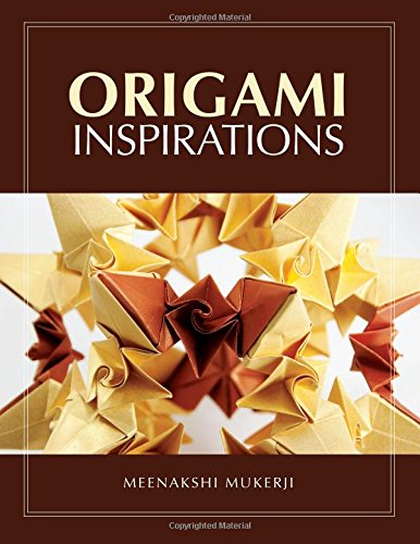 Book Cover Origami Inspirations (AK Peters/CRC Recreational Mathematics Series)