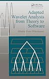 Adapted Wavelet Analysis: From Theory to Software