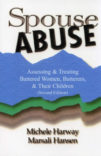Book Cover Spouse Abuse: Assessing & Treating Battered Women, Batterers, & Their Children 2nd Ed.