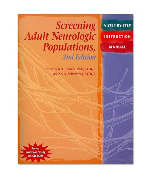 Book Cover Screening Adult Neurologic Populations: A Step-by-Step Instruction Manual, 2nd Edition