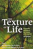 The Texture of Life: Purposeful Activities in the Context of Occupation, 3rd Edition