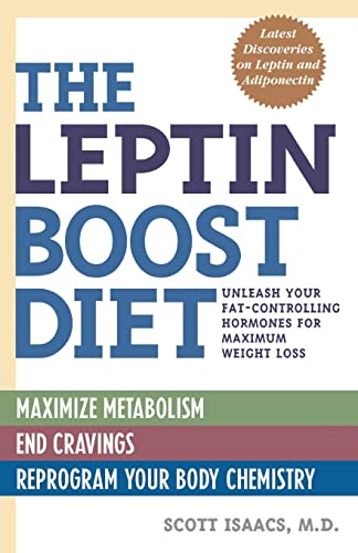 Book Cover The Leptin Boost Diet: Unleash Your Fat-Controlling Hormones for Maximum Weight Loss