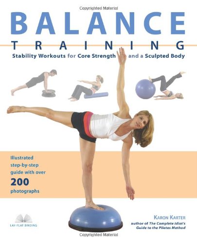 Book Cover Balance Training: Stability Workouts for Core Strength and a Sculpted Body