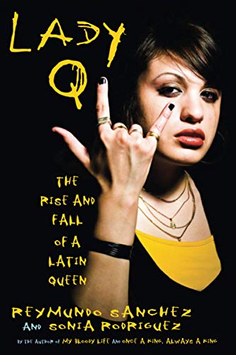 Book Cover Lady Q: The Rise and Fall of a Latin Queen