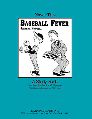 Baseball Fever: Novel-Ties Study Guide