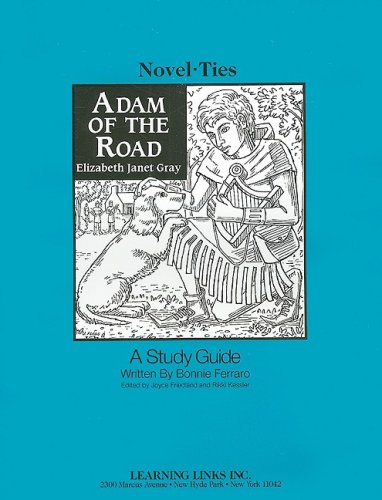 Adam of the Road: Novel-Ties Study Guide