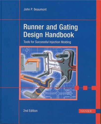 Book Cover Runner and Gating Design Handbook 2E:  'Tools for Successful Injection Molding