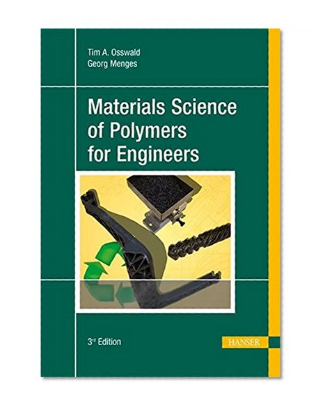 Book Cover Materials Science of Polymers for Engineers 3E