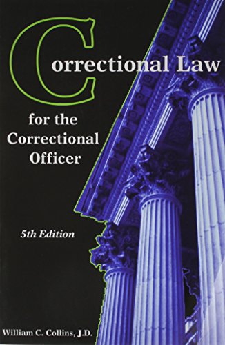 Book Cover Correctional Law for the Correctional Officer