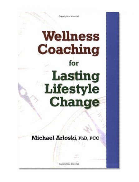 Book Cover Wellness Coaching for Lasting Lifestyle Change