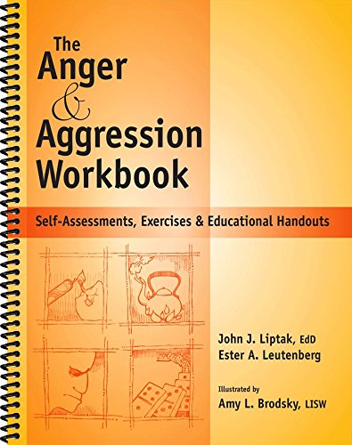 Book Cover The Anger & Aggression Workbook - Reproducible Self-Assessments, Exercises & Educational Handouts (Mental Health & Life Skills Workbook Series)