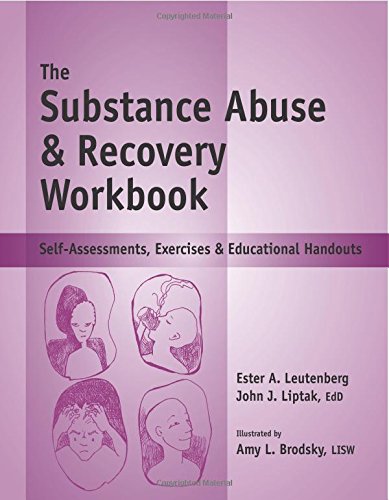 Book Cover The Substance Abuse & Recovery Workbook - Self-Assessments, Exercises & Educational Handouts (Mental Health & Life Skills Workbook Series)