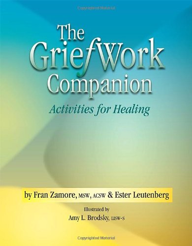 Book Cover The GriefWork Companion - Activities for Healing