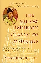 Book Cover The Yellow Emperor's Classic of Medicine: A New Translation of the Neijing Suwen with Commentary