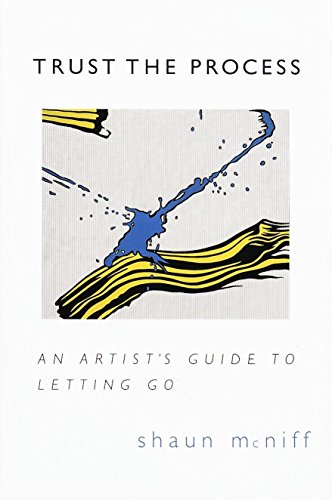 Book Cover Trust the Process: An Artist's Guide to Letting Go