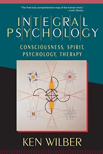 Book Cover Integral Psychology: Consciousness, Spirit, Psychology, Therapy