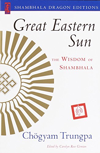 Book Cover Great Eastern Sun: The Wisdom of Shambhala (Shambhala Dragon Editions)