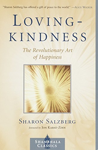 Book Cover Lovingkindness: The Revolutionary Art of Happiness