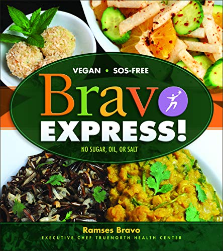 Book Cover Bravo Express!: No Sugar - Oil - or Salt