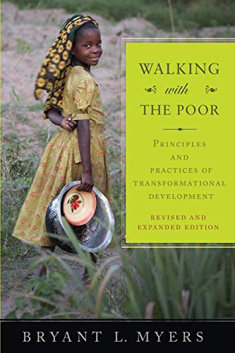 Book Cover Walking with the Poor: Principles and Practices of Transformational Development
