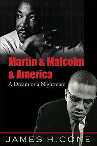 Book Cover Martin & Malcolm & America: A Dream or a Nightmare