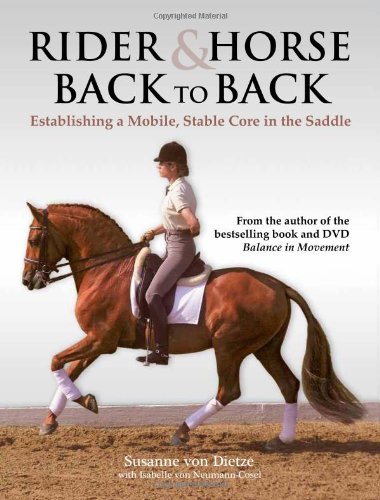 Book Cover Rider & Horse Back to Back: Establishing a Mobile, Stable Core in the Saddle
