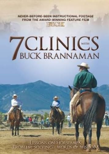Book Cover 7 Clinics with Buck Brannaman: Set 3: Lessons on Horseback, Problem-Solving, Words of Wisdom