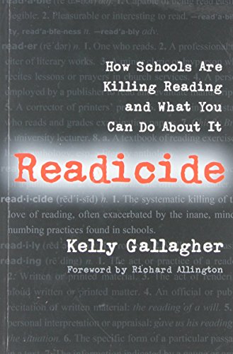 Book Cover Readicide: How Schools Are Killing Reading and What You Can Do About It