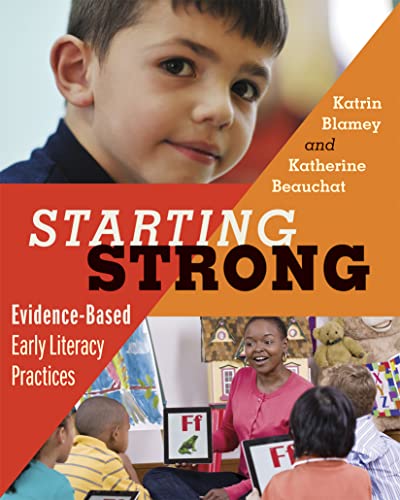 Book Cover Starting Strong: Evidence-Based Early Literacy Practices