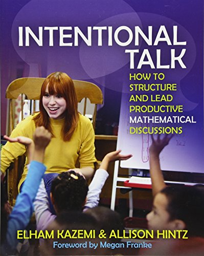 Book Cover Intentional Talk: How to Structure and Lead Productive Mathematical Discussions