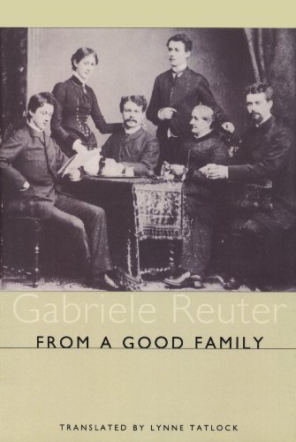From A Good Family (Studies in German Literature Linguistics and Culture)