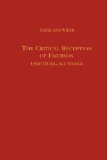 The Critical Reception of Emerson: Unsettling all Things (Studies in English and American Literature and Culture)