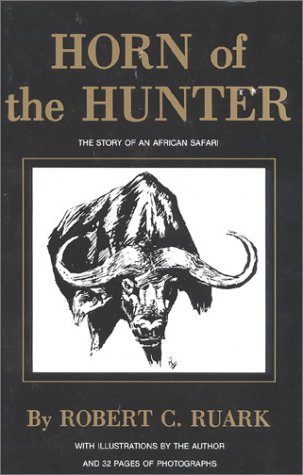 Book Cover Horn of the Hunter: The Story of an African Safari
