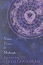 Book Cover Venus Trines at Midnight: Love Poems from Linda Goodman