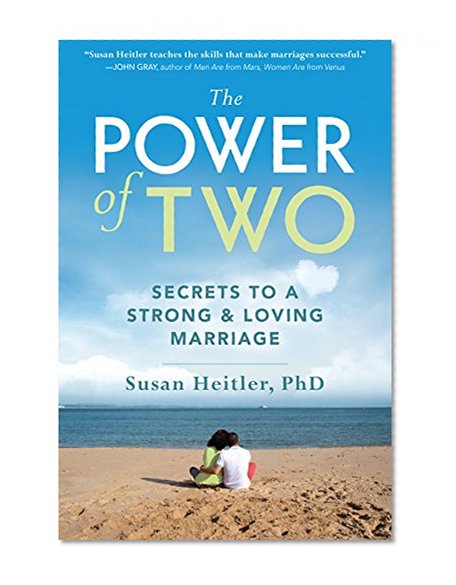 Book Cover The Power of Two: Secrets to a Strong and Loving Marriage