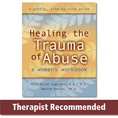Book Cover Healing the Trauma of Abuse: A Women's Workbook