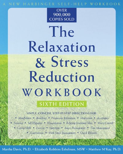 Book Cover The Relaxation and Stress Reduction Workbook