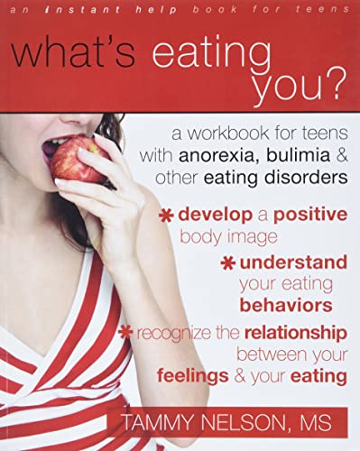 Book Cover What's Eating You?: A Workbook for Teens with Anorexia, Bulimia, and other Eating Disorders