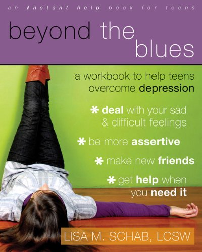 Book Cover Beyond the Blues: A Workbook to Help Teens Overcome Depression