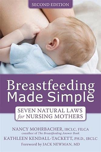 Book Cover Breastfeeding Made Simple: Seven Natural Laws for Nursing Mothers