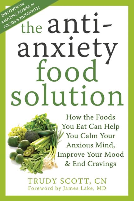 Book Cover The Anti-Anxiety Food Solution