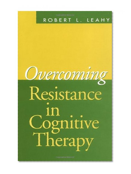 Book Cover Overcoming Resistance in Cognitive Therapy